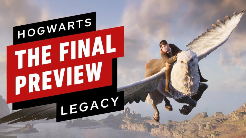 Hogwarts Legacy: The Final Preview