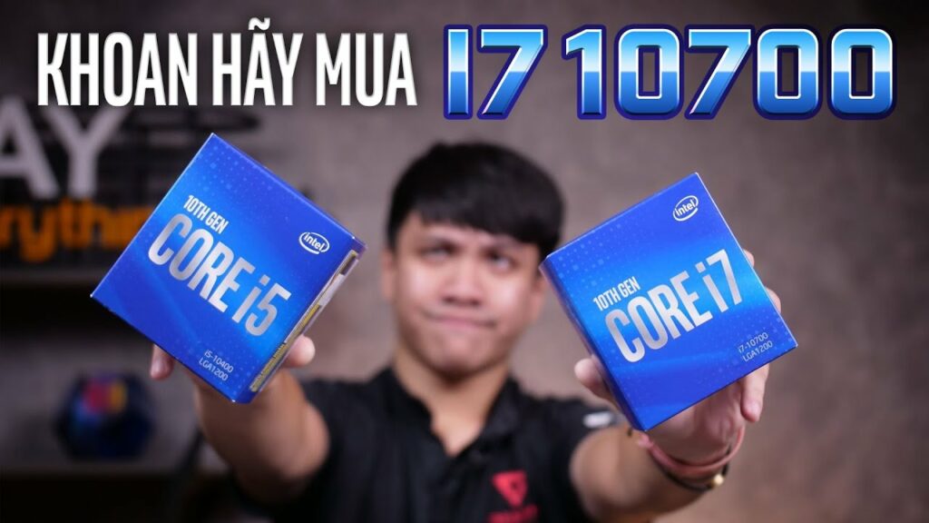 NẾU LÀ GAME THỦ!? Nên xem trước khi mua i7 10700!!!