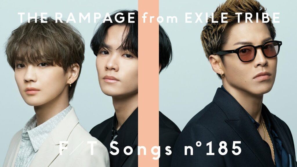THE RAMPAGE from EXILE TRIBE(RIKU・川村壱馬・吉野北人)– MY PRAYER / THE FIRST TAKE