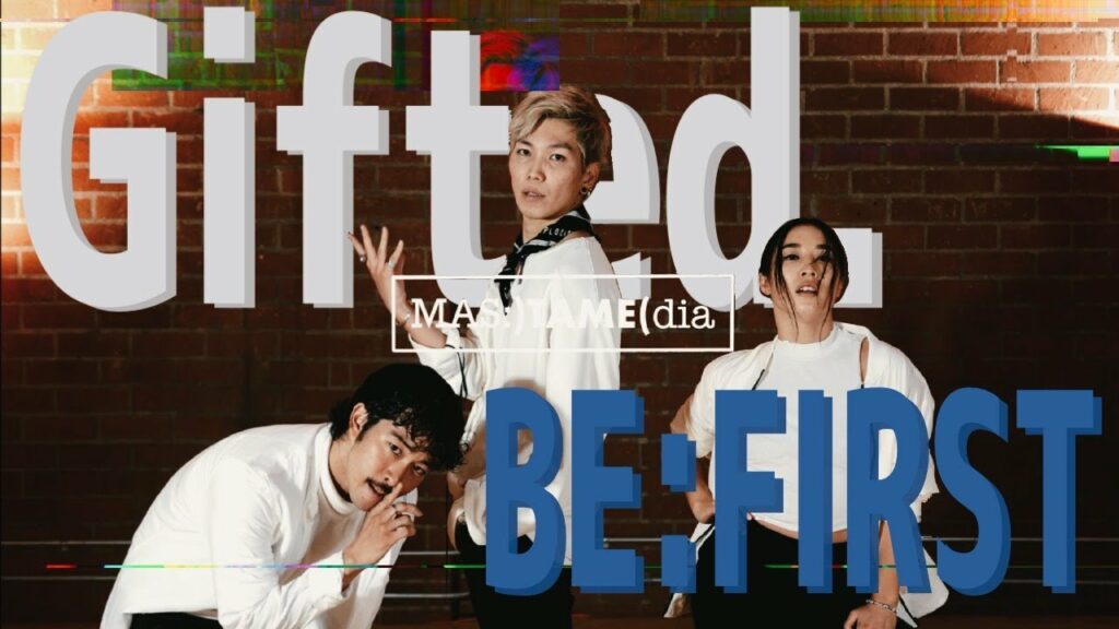 【踊ってみた】振付師本人と海外プロダンサーがBE:FIRSTのGifted. 踊ってみた!
