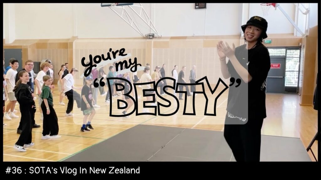 BE:FIRST / You’re My “BESTY” #36:SOTA’s Vlog In New Zealand!